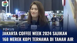 Live Report: Pecinta Kopi Mari Merapat di Acara Jakarta Coffee Week 2024 | Fokus