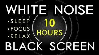 🎧 #12 White Noise Black Screen 10 hours 😴 Sweet Noise for Sleeping, Focusing, Relaxing