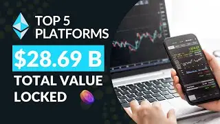 Top 5 DeFi platforms by Total Value Locked