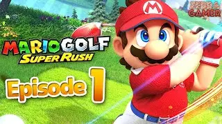 Mario Golf: Super Rush Nintendo Switch Gameplay Walkthrough Part 1 - Golf Adventure! Bonny Greens!