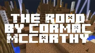 The Road - Minecraft Trailer