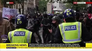 Violent protesters clashing with police in central London over the death of George Floyd