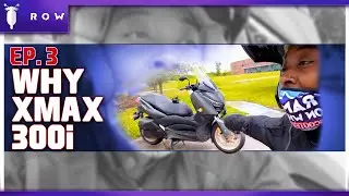 Maxi Scooter Vlog | Ep.3 | Why I Chose Yamaha Xmax 300i