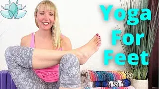 Yoga for feet - Plantar Fasciitis - Foot Yoga - Plantar Fasciitis Stretches - Feet Yoga