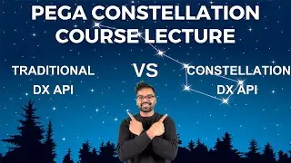 Pega Constellation - DX API V1 Vs DX API V2 - Traditional DX API Vs Constellation DX API