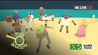 Frog Detective: The Entire Mystery #4K直播 #XBoxSeriesX #廣東話 (26 Oct 2023)