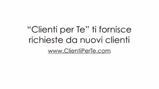 Clienti per Te: come funziona
