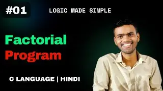 C Program to Find the Factorial of a Number | CSwithVK  | Hindi