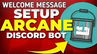 How to make Custom Welcome Message using Arcane Bot | Discord tutorial | Embed Welcome Discord
