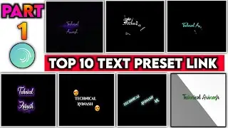 Top 10 new text preset download link alight motion |  Top 10 new trending text preset link 2021