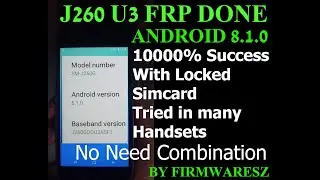 Samsung J260G U3 FRP Remove Without PC No Calling App No Combination Need by Firmwaresz