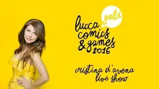 Lucca Comics & Games 2016 - Cristina D'Avena