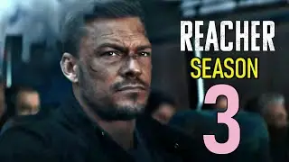 REACHER Season 3 Release Date | Cast | Theories And What To Expect