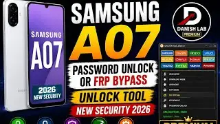 Samsung A07 FRP Bypass 2026 | DANISH Lab | Google Account Unlock With unlock tool (Latest Method)