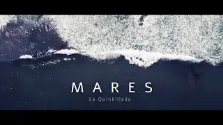 Quinkillada - Mares (Videoclip oficial)
