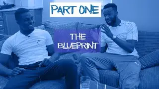 PART 1 | O'hara Davies talks building his brand | THE BLUEPRINT