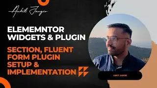 No Code Website Development | WordPress | Elementor Widgets & Plugin - Fluent Form | Session #9