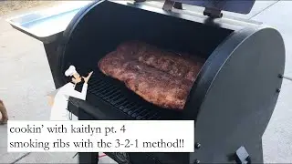 cookin' with kaitlyn pt. 4: smoking ribs with the 3-2-1 method!