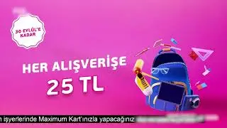 Maximum Kart kampanyası (Eylül 2022)
