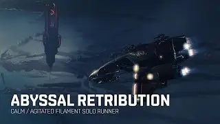 Abyssal solo Retribution - T2 filament