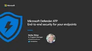 Microsoft Defender for Endpoint (MDATP) webinar: End-to-end security for your endpoints