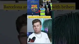 Barcelona Charged With Bribery!!😳