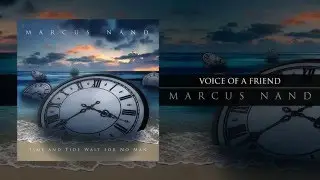 Marcus Nand - Voice Of A Friend (Official Stream)