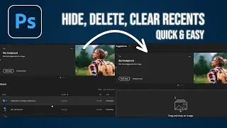 How to Hide/Delete Photoshop Recent Files | Clear Recent - 2024