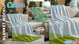 How To Make Blanket Mockup In CANVA | Canva Tutorial