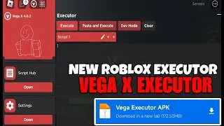 Vega X Executor Download ! New Roblox Mobile Executor Better than Fluxus Executor , Delta , Codex