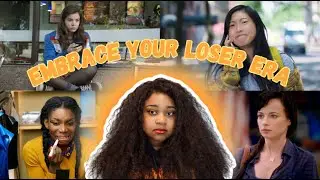 Embrace Your “Loser Era” - How To Be Okay With Not Being Where You Wanna Be In Life