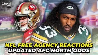 Reacting to the Latest NFL Free Agency Moves on 