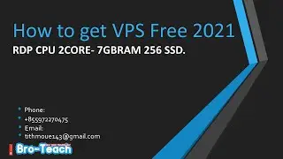 How to get VPS Free 2021 | RDP CPU 2CORE - 7GBRAM-256 SSD