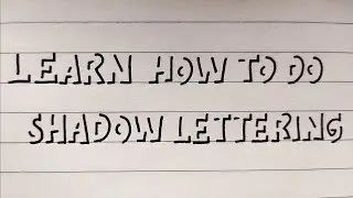 Learn How To Do Shadow Lettering (uppercase & lowercase letters, numbers, and shapes)