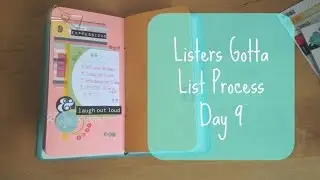 Listers Gotta List Proces Day 9 | 