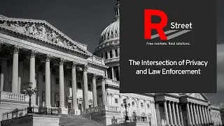 The Intersection of Privacy and Law Enforcement