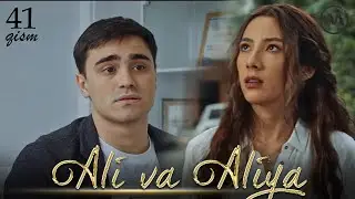 Ali va Aliya (milliy serial 41-qism) | Али ва Алия (миллий сериал 41-кисм)