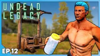 7 Days To Die Undead Legacy (2021) EP12