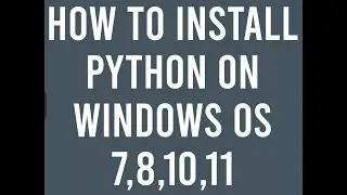 How to install python on windows operating system