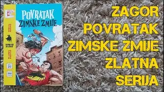 ZAGOR - Povratak Zimske Zmije #20 Zlatna serija Veseli četvrtak