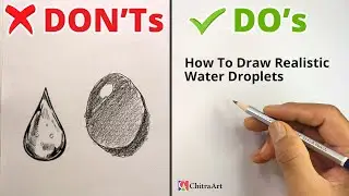 Don'ts & Do's ! How to Draw Realistic 3D Water Drop Drawing Easy Step By Step for Beginners