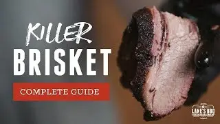 GUIDE to Smoking a KILLER BRISKET