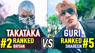 T8 🔥 TAKATAKA (#2 Ranked Bryan) vs GURI (#5 Ranked Shaheen) 🔥 Tekken 8 High Level Gameplay