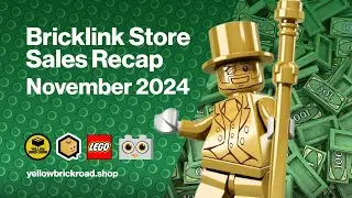 Bricklink Store Sales Recap: November 2024 - Fulltime bricklink seller