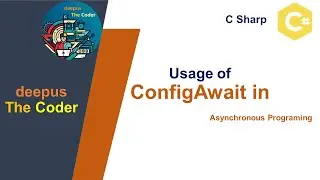 ConfigAwait() In Asynchronous Programing