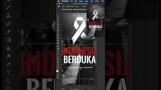 Tutorial Desain poster dengan photoshop_ Indonesia berduka