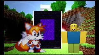 Tails goes to Minecraft