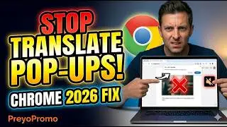 How to Disable Google Translate Pop-ups in Chrome (2026 Guide)