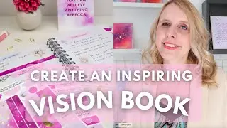 Tips, prompts and journal spread ideas for your vision book (Explore your big dreams! 💫 )