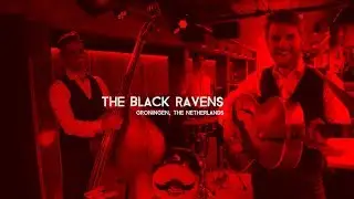 The Black Ravens - Summertime  | World Wild Bunch Sessions